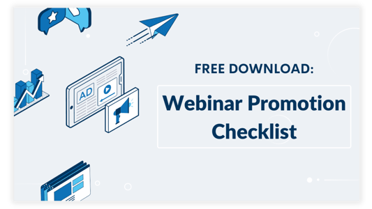 Webinar Promotion Checklist