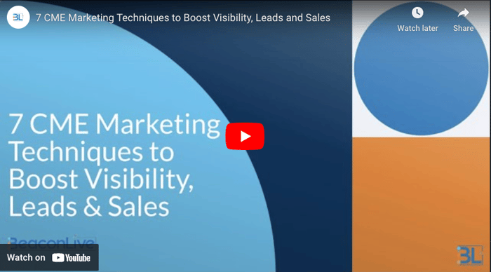 7 CME Marketing Techniques to Boost Visibility, Leads and Sales