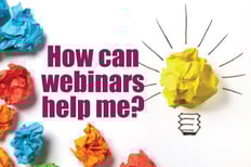 how-can-webinars-help-me